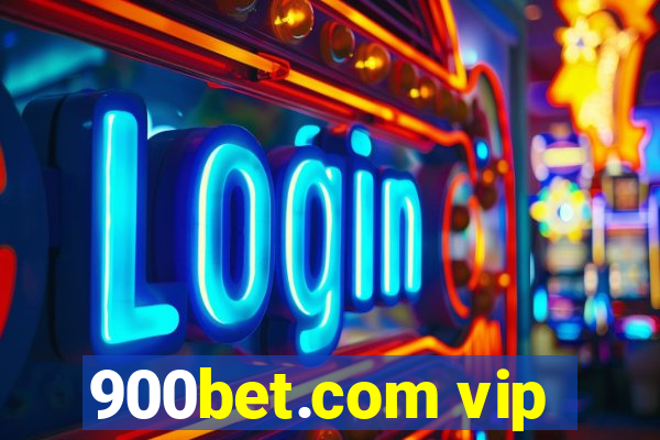 900bet.com vip